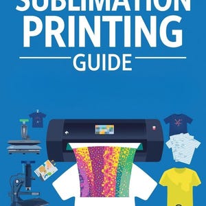 Sublimation Pdf Worksheet DIY Sublimation Printing Guide | Beginner Heat Press Tutorial (PDF ...