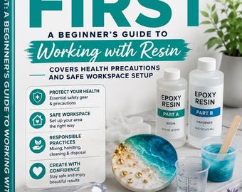Beginner Resin Safety Guide | Epoxy Resin Workbook PDF (Digital Download)