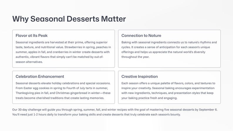 May include: A graphic with the title "Why Seasonal Desserts Matter" and four sections: Flavor at Its Peak, Connection to Nature, Celebration Enhancement, and Creative Inspiration. The image also includes text about a 30-day baking challenge.