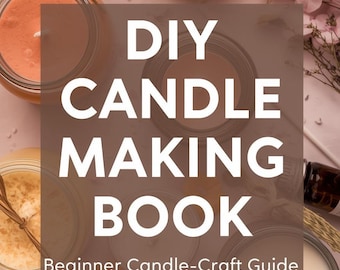 DIY Candle Making Book | Beginner Candle Craft Guide