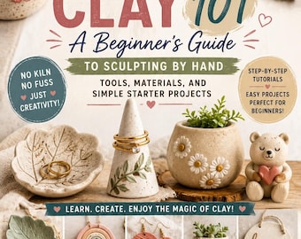 Air-Dry Clay Sculpting Guide – Beginner DIY Projects (Digital Download)