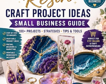 Epoxy Resin Craft Project Ideas for Small Business | Resin Business Guide PDF | DIY Resin Crafts to Sell | Etsy Seller eBook