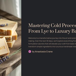 May include: Several bars of handmade soap are stacked on a wooden surface, some with lavender sprigs. One bar is inscribed with the word "AMOR". The image also includes text that reads "Mastering Cold Process Soap: From Lye to Luxury Bars".