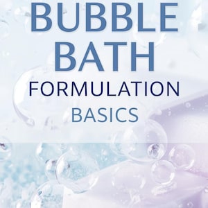 DIY Bubble Bath Recipe eBook | Formulation Guide (Digital Download)