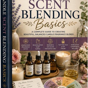 Pode incluir: Um livro de capa dura intitulado Candle Scent Blending Basics com capa creme, texto azul escuro e ilustrações de lavanda, rosas e velas. A capa mostra quatro frascos conta-gotas âmbar, um béquer, um caderno e uma roda de aromas.