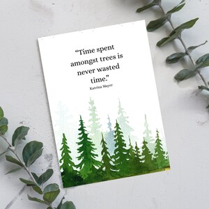 Carte de voeux Citation sur la nature – « Le temps passé parmi les arbres n'est jamais perdu » | imprimable sur le thème de la forêt | Téléchargement numérique