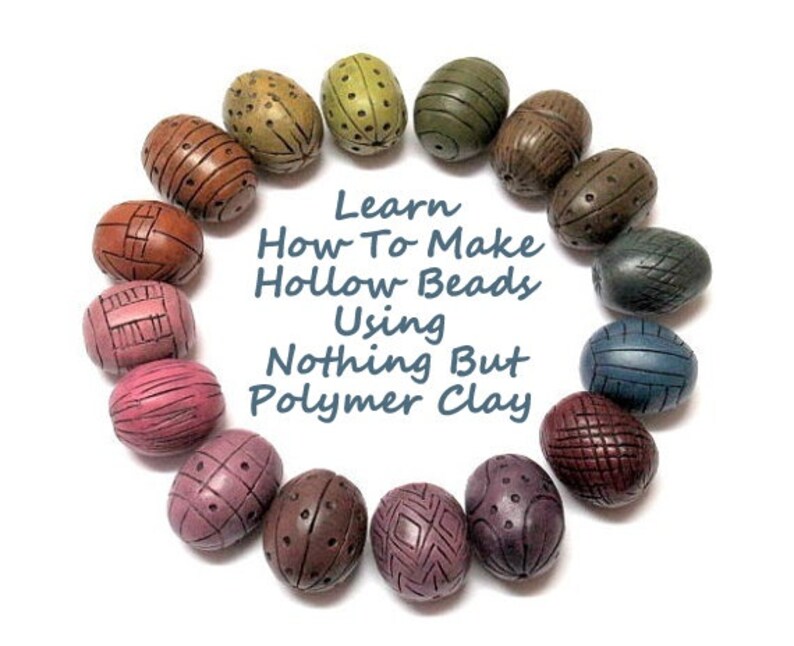 Polymer Clay Tutorial How To Make Hollow Polymer Clay Beads Etsy