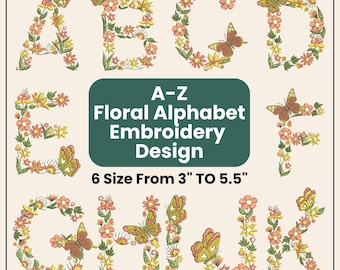 Floral Alphabet Embroidery Font - Flower Letters Botanical Embroidery Design - DST PES VIP VP3 Files - Cottage core Floral Embroidery Letter