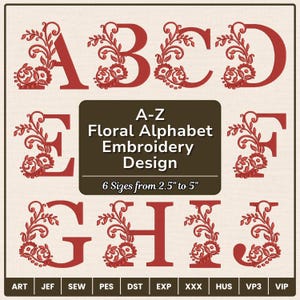 May include: Red floral alphabet embroidery design with letters A, B, C, D, E, F, G, H, and J. The design includes the text "A-Z Floral Alphabet Embroidery Design" and "6 Sizes from 2.5" to 5".