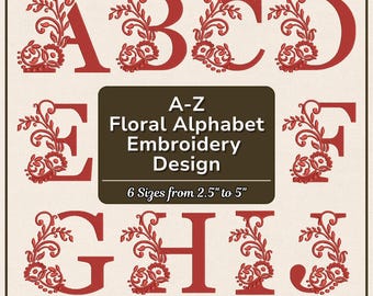 Diseño de bordado floral del alfabeto A-Z - Letras botánicas rojas - 6 tamaños - 10 formatos - Descarga digital instantánea DST PES JEF VP3
