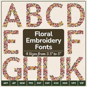 May include: Floral embroidery fonts featuring the letters A, B, C, D, E, F, G, H, J, and K, each adorned with red and yellow floral designs. The fonts come in 4 sizes, ranging from 3.5" to 5".