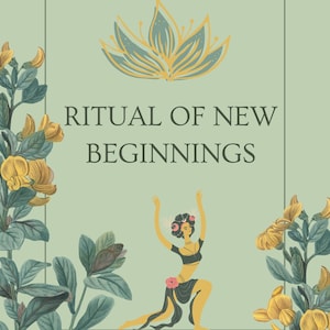 New Beginnings Ritual Guide: Spiritual Ceremony (PDF)