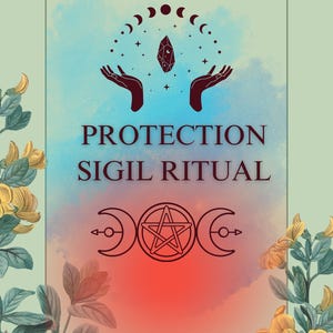 Protection Sigil Ritual PDF – Printable Witchcraft Spell for Energy Shielding, Evil Eye Defense, and Spiritual Boundaries