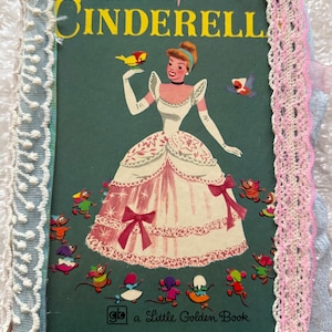 Cindarella Little Golden book/ altered handmade junk journal