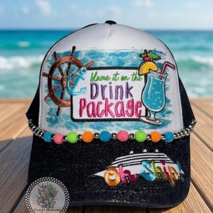 Cruise Drink Package trucker hat for women
