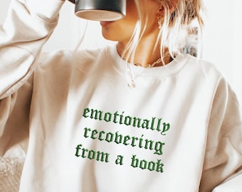 Bluza z kapturem z haftem Bookish: zabawny okrągły dekolt z motywem czytania, prezent dla miłośnika książek, który przeżywa emocjonalny powrót do zdrowia po przeczytaniu książki