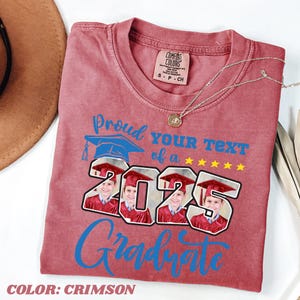 Custom Graduation Comfort Colors Shirt, Custom Family Photo Kindergarten Graduate Tee, Senior T-Shirt, Class of 2025 Shirt, Graduation Party
