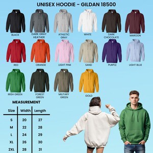 May include: A display of Gildan 18500 unisex hoodies in various colors, including black, gray, white, red, orange, pink, and green. The image also shows a measurement chart with sizes ranging from S to 2XL, with widths from 20 to 28 inches and lengths from 27 to 31 inches.