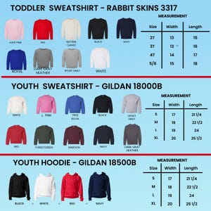 May include: A product image showcasing various colors of toddler sweatshirts, youth sweatshirts, and youth hoodies. Each style is displayed in multiple colors, including pink, red, black, and navy. Measurement charts are included for each style.