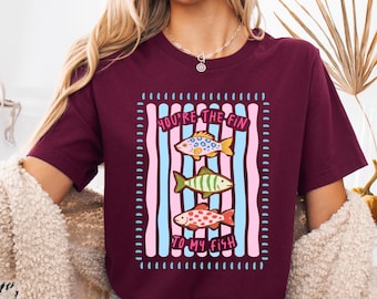 Bella Canvas You're the fin to my fish Shirt, Funny Spring Animal Shirt, Beach Vibes Nautical Tee, Summer Vacation Gift, Summer Gift For Mom