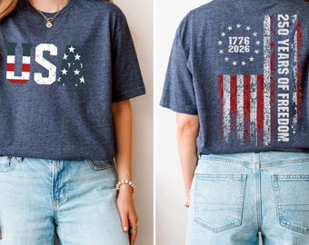 Camiseta del 250 aniversario de Estados Unidos, Día de la Independencia, Celebración del 250 aniversario, Bandera de Estados Unidos, 4 de julio, Regalo patriótico
