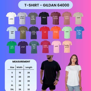 May include: A Gildan 64000 t-shirt color chart displaying twenty-one variations including white, athletic heather, black, red, and orange. A measurement table lists sizes S to 2XL with widths from 18 to 26 inches and lengths from 28 to 32 inches.