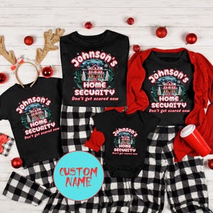 Home Alone Movie Custom Family Matching Christmas Shirts: McCallister Don&#39;t get scared now