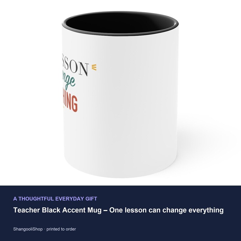 Teacher Black Accent Mug – One lesson can change everything image 3