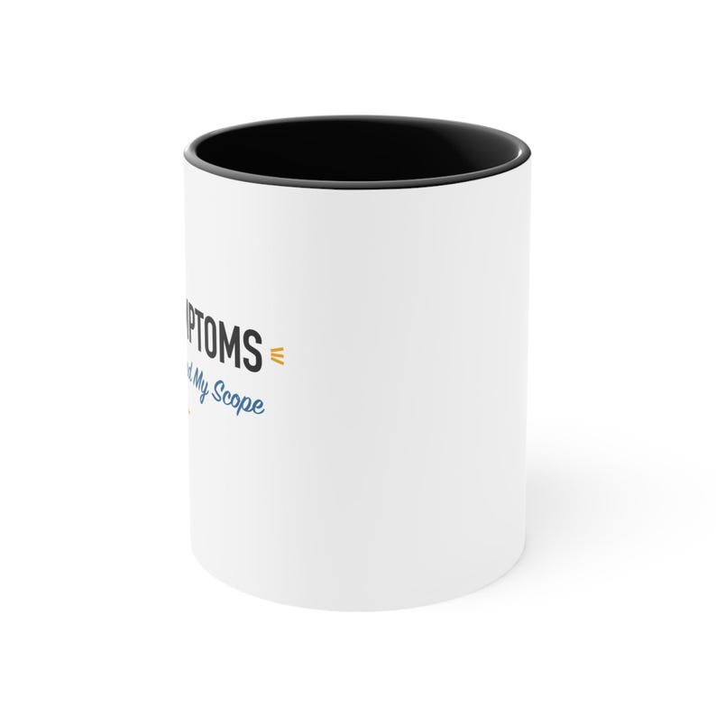 Black Accent Mug – I Treat Symptoms The Wi-Fi Is Beyond My Scope image 2