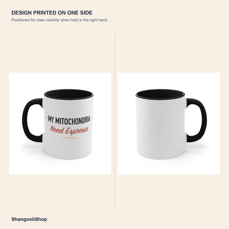 Black Accent Mug – My Mitochondria Need Espresso image 4