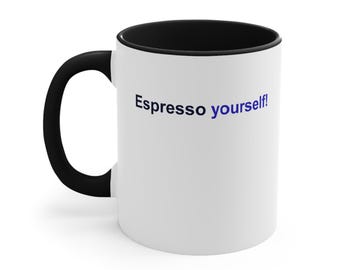 Black Accent Mug – Espresso yourself