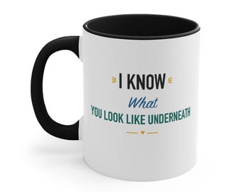 Taza con detalles en negro: Sé cómo te ves por debajo