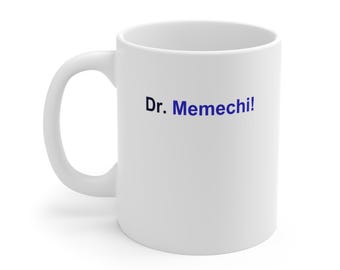 Mug – Dr. Memechi