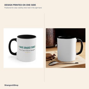 Taza con detalles en negro: He calificado cosas que ni siquiera puedes imaginar. imagen 4