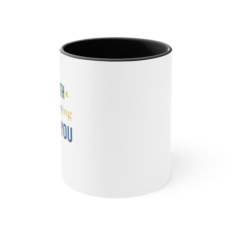 Black Accent Mug – Your Tooth Has Been Trying to Reach You image 2