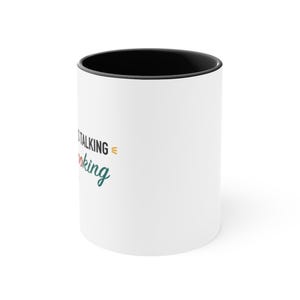 Black Accent Mug – I Can Tell Who's Talking Without Looking image 2