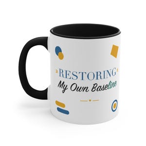 Black Accent Mug – Restoring My Own Baseline image 1