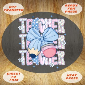 Preppy Teacher Ready to Press, First Day of School Dtf Transfer, Coquette Teacher Heat Press, Back To School Iron On, Teacher&#39;s Day Dtf
