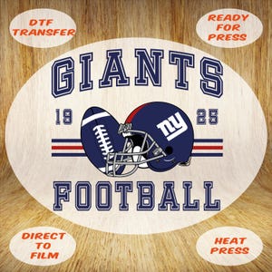 May include: Oval-shaped DTF transfer design featuring the words "GIANTS FOOTBALL" in navy blue, along with a football and helmet. The design includes the text "DTF TRANSFER", "READY FOR PRESS", "DIRECT TO FILM", and "HEAT PRESS".