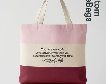 Dolly Parton Quote Tote Bag, Inspirational Gift, Positive Affirmation Bag, Country Music Lover Gift