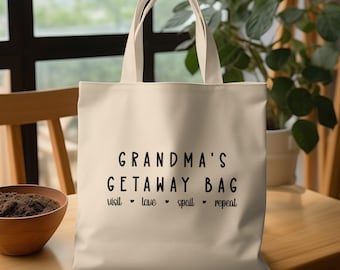 Grandma’s Getaway Bag Tote, Funny Grandma Tote Bag, Gift for Grandma, Reusable Tote Bag, Grandmother Travel Bag,Visit Love Spoil Repeat Tote