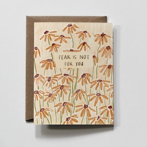 LA PEUR n'est pas pour VOUS | carte de voeux, carte de voeux d'encouragement à la foi, carte florale, carte d'affirmations positives, amour et amitié