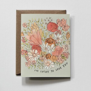 LUCKY to LOVE YOU | love & friendship greeting card, romantic floral card, i love you floral card, friendship greeting card, anniversary