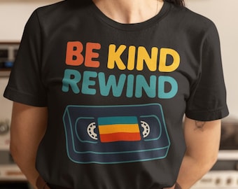 Be Kind Rewind-shirt, T-shirt met VHS-tape, videotheeknostalgie, cadeau voor filmfanaat