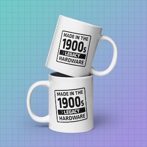Made in the 1900s Tasse: Lustige Millennial Kaffeetasse, Retro Nostalgie Geschenk