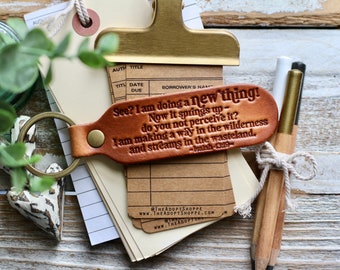 I am doing a NEW THING (Isaiah 43:19) leather keyring (camel/natural)