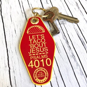 let&#39;s taco &#39;bout Jesus red retro motel key tag fob (Psalms 40:10)