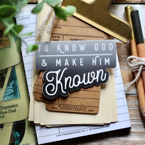 to know God & make Him known Classical Conversations black waterproof vinyl sticker decal