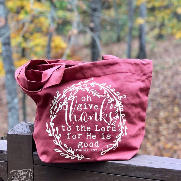 oh give thanks to the Lord fair trade tote bag