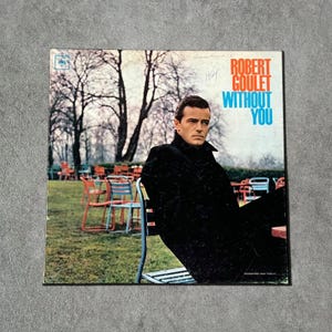 Robert Goulet “Without You” Vintage Record Vinyl | 12&quot; Record | Vintage Pressing | LP Album | Collectible Vinyl | Rare Find